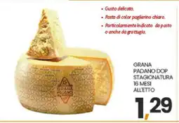 Eurospar GRANA PADANO DOP STAGIONATURA 16 MESI ALLETTO offerta