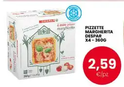 Eurospar PIZZETTE MARGHERITA DESPAR offerta