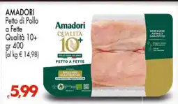 Eurospar AMADORI Petto di Pollo a Fette offerta