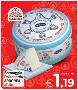 Eurospar Formaggio Dolcesardo ARBOREA offerta