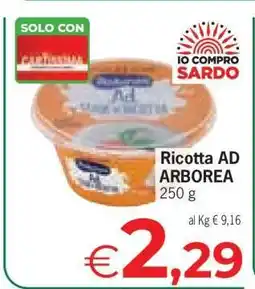 Eurospar Ricotta AD ARBOREA offerta