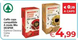 Eurospar Caffè caps compatibile A modo Mio DESPAR offerta