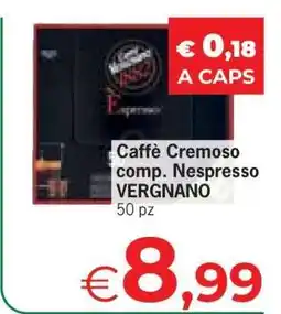 Eurospar Caffè Cremoso comp. Nespresso VERGNANO offerta