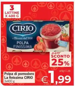 Eurospar Polpa di pomodoro La Finissima CIRIO offerta