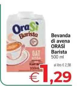Eurospar Bevanda di avena ORASÌ Barista offerta