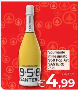 Eurospar Spumante millesimato 958 Pop Art SANTERO offerta