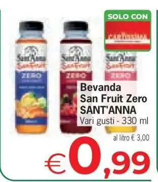 Eurospar Bevanda San Fruit Zero SANT'ANNA offerta