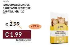 Prezzemolo e Vitale Pandeimassi lingue croccanti senatore cappelli offerta