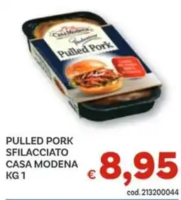 Vivo Supermercati Pulled pork sfilacciato CASA MODENA offerta