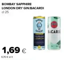 Oasi Bombay SAPPHIRE LONDON DRY GIN/BACARDI offerta