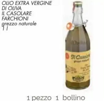 Spazio Conad Farchioni Il Casolare Olio Extra vergine Di Oliva Grezzo Naturale 1l offerta