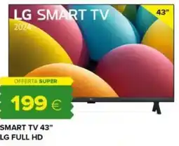 Oasi LG smart TV 43" LG FULL HD offerta