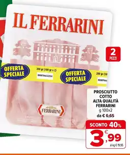 Iperal Prosciutto cotto alta qualità FERRARINI offerta