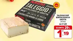 Iperal Mauri taleggio dop bontaleggio di grotta offerta