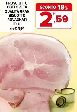 Iperal Prosciutto cotto alta qualità gran biscotto ROVAGNATI offerta