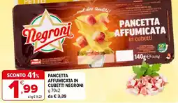 Iperal Pancetta affumicata in cubetti NEGRONI offerta