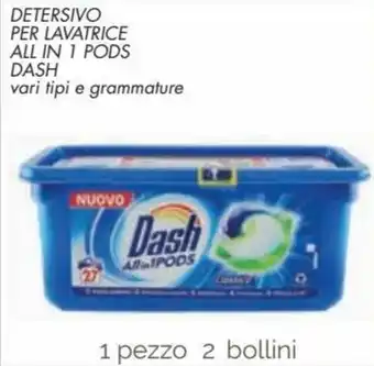 Spazio Conad Dash Detersivo per Lavatrice All in 1 Pods offerta