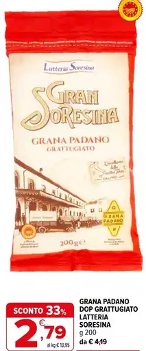 Iperal Grana padano dop grattugiato latteria SORESINA offerta