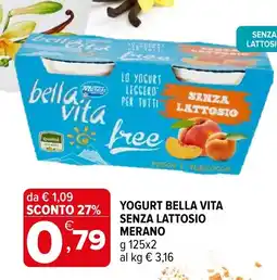 Iperal Yogurt bella vita senza lattosio MERANO offerta