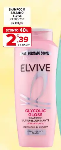 Iperal Shampoo o balsamo ELVIVE offerta