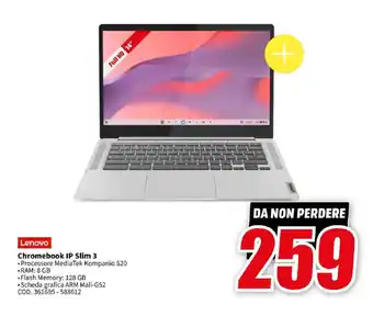 MediaWorld Lenovo Chromebook IP Slim 3 offerta