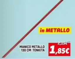 Orizzonte Manico metallo 130 cm tonkita offerta