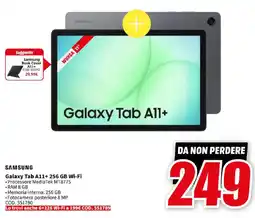 MediaWorld SAMSUNG Galaxy Tab A11+ 256 GB Wi-Fi offerta