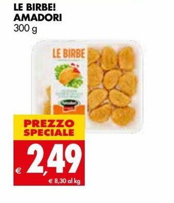 Tigros Amadori Le Birbe! 300 g offerta