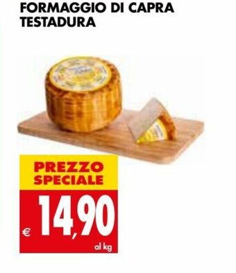 Tigros Formaggio Di Capra Testadura offerta