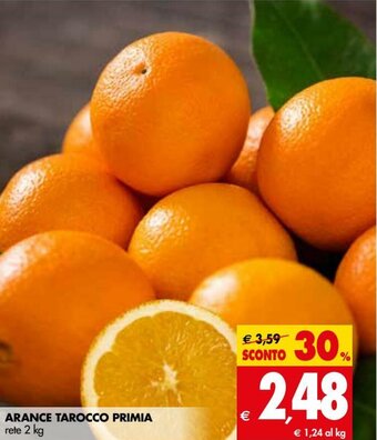 Tigros Arance Tarocco Primia Rete 2 kg offerta