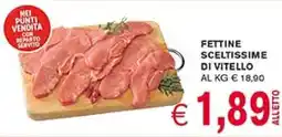 D'Italy Fettine sceltissime di vitello offerta