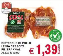 D'Italy Bistecche di pollo lenta crescita filiera COAL offerta