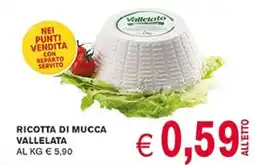 D'Italy Ricotta di mucca VALLELATA offerta