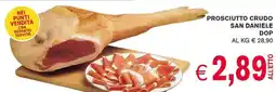 D'Italy Prosciutto crudo san daniele dop offerta