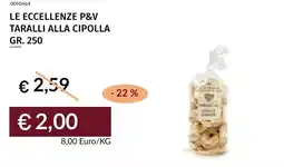 Prezzemolo e Vitale Le eccellenze p&v taralli alla cipolla offerta