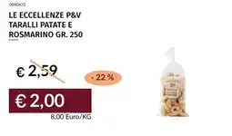 Prezzemolo e Vitale Le eccellenze p&v taralli patate e rosmarino offerta