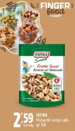 Rossotono Carrefour Fatina pistacchi senza sale offerta
