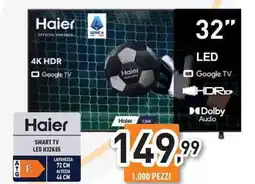 Unieuro Haier SMART TV LED H32K85 offerta