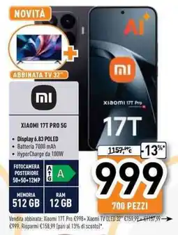 Unieuro XIAOMI 17T PRO 5G offerta