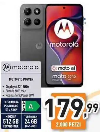 Unieuro motorola MOTO G15 POWER offerta