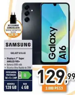 Unieuro SAMSUNG GALAXY A16 4G offerta