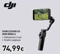 Unieuro Dji stabilizzatore dji osmo mobile 6 offerta