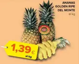 Oasi Ananas golden ripe del monte offerta