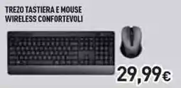 Unieuro Trezo tastiera e mouse wireless confortevoli offerta