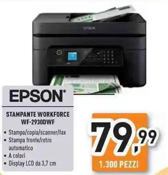 Unieuro EPSON STAMPANTE WORKFORCE WF-2930DWF offerta
