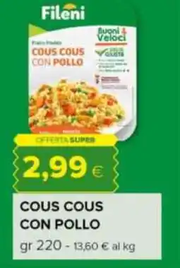 Oasi Cous cous con pollo Fileni offerta