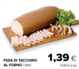 Oasi Fesa di tacchino al forno offerta