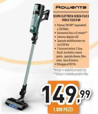 Unieuro Rowenta scopa elettrica senza filo X force flex 8-80 offerta
