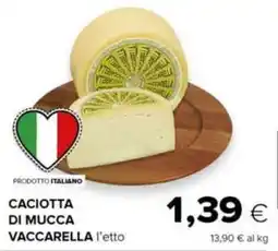 Oasi Caciotta di mucca vaccarella offerta