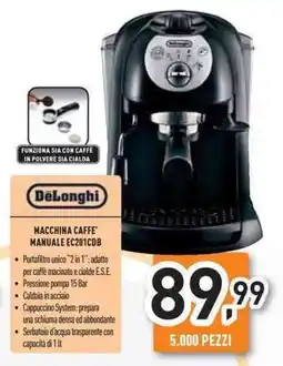 Unieuro Delonghi macchina caffe manuale EC201CDB offerta